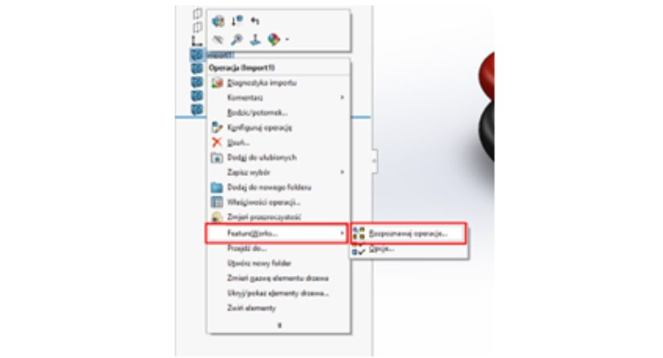 Rozpoznawanie operacji w SOLIDWORKS