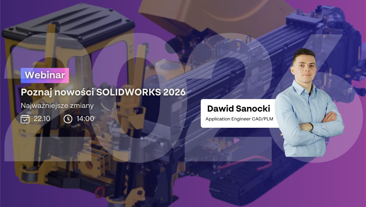 [WEBINAR] Poznaj nowości SOLIDWORKS 2026