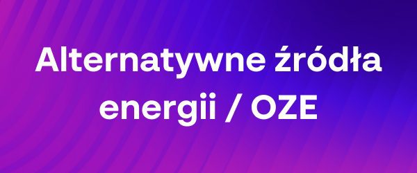 Branża SOLIDWORKS - Alternatywne źródła energii _ OZE