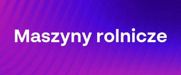 Branża SOLIDWORKS - Maszyny rolnicze