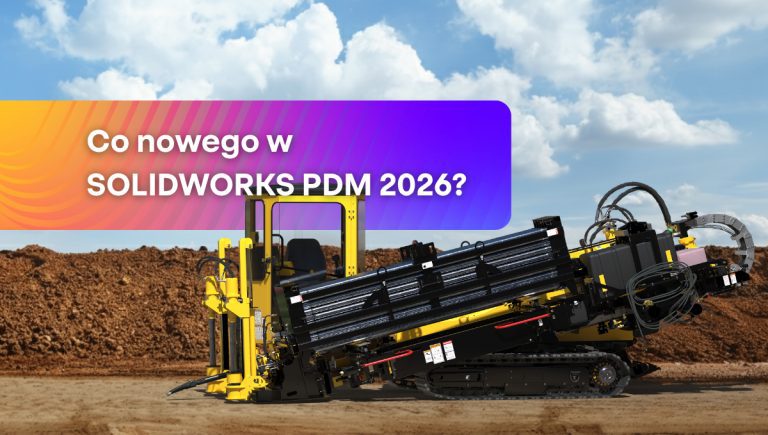 TOP 10 Nowości SOLIDWORKS PDM 2026