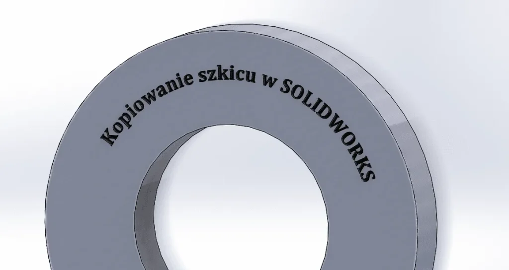 Jak skopiować szkic w SOLIDWORKS?